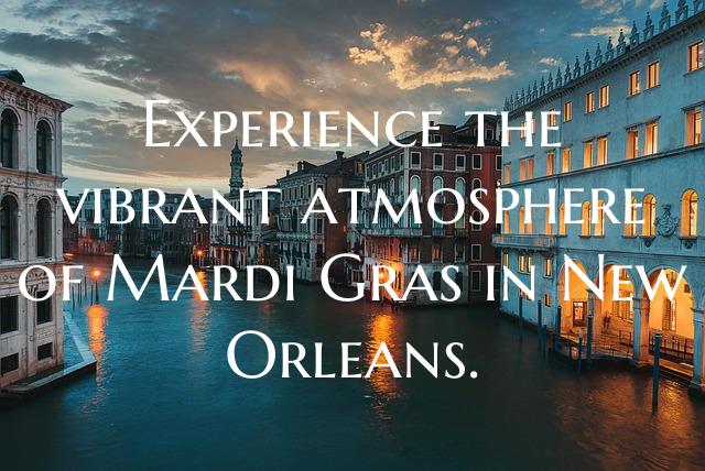 Experience the vibrant atmosphere of Mardi Gras in...